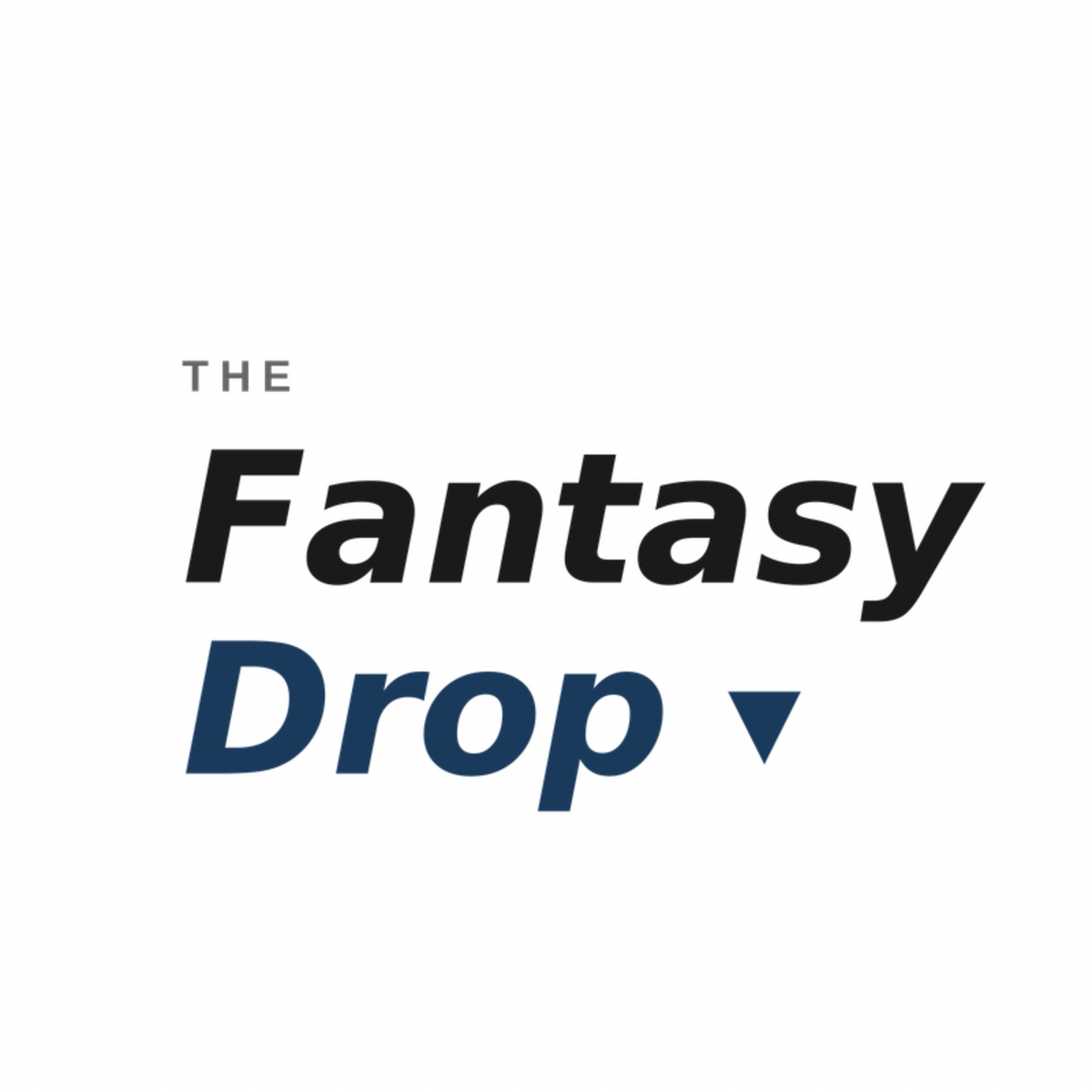The Fantasy Drop