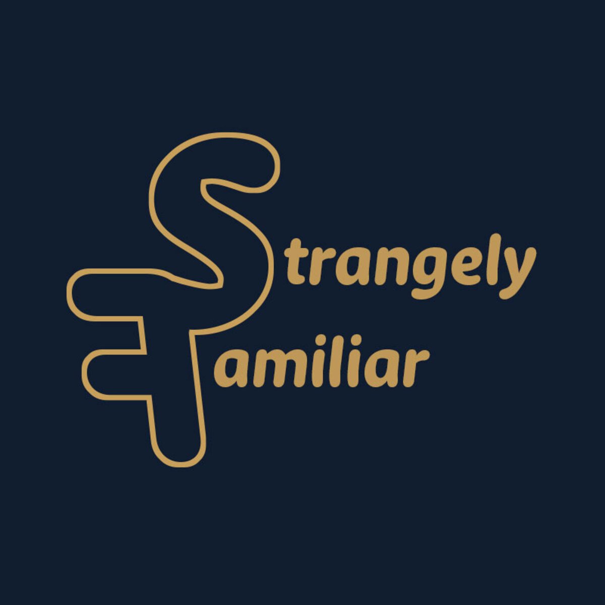 Strangely Familiar