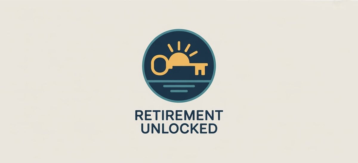 Retirement Unlocked