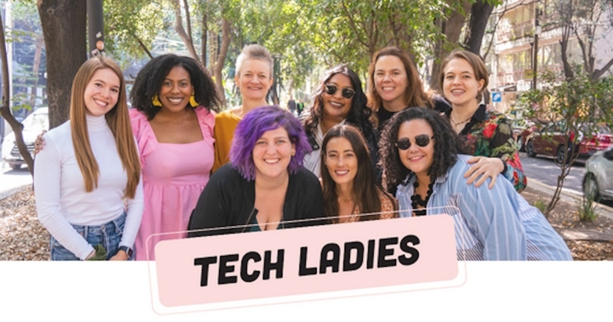 Tech Ladies Digest - Week of 6/29