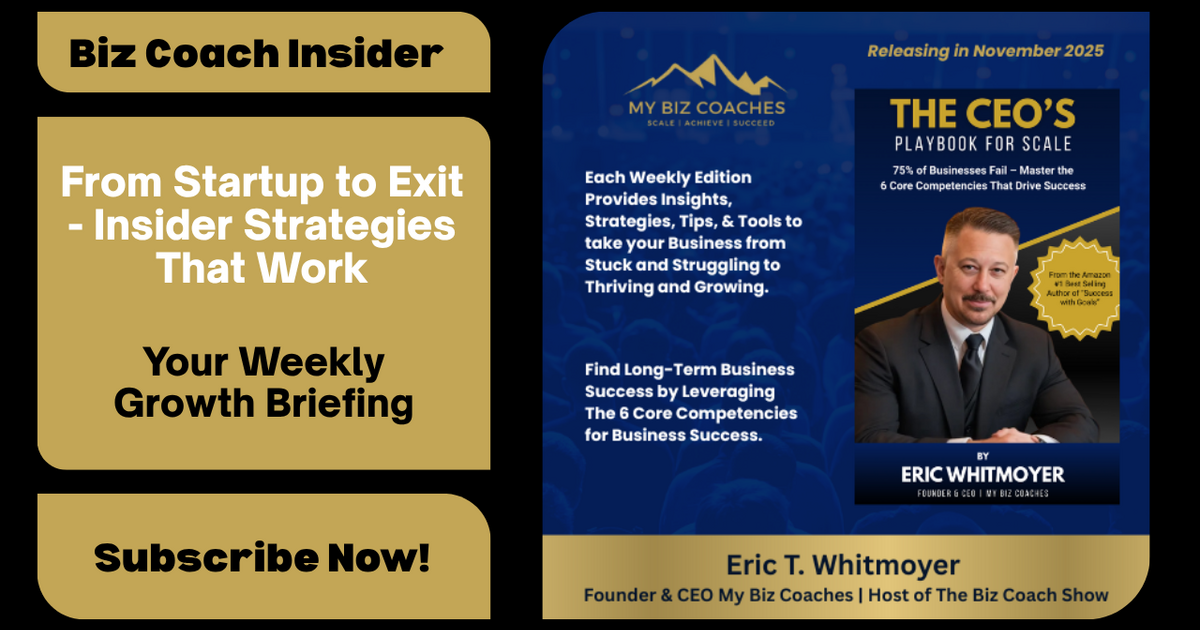 Welcome to The Biz Coach Insider – Inaugural Edition 11/01/2025