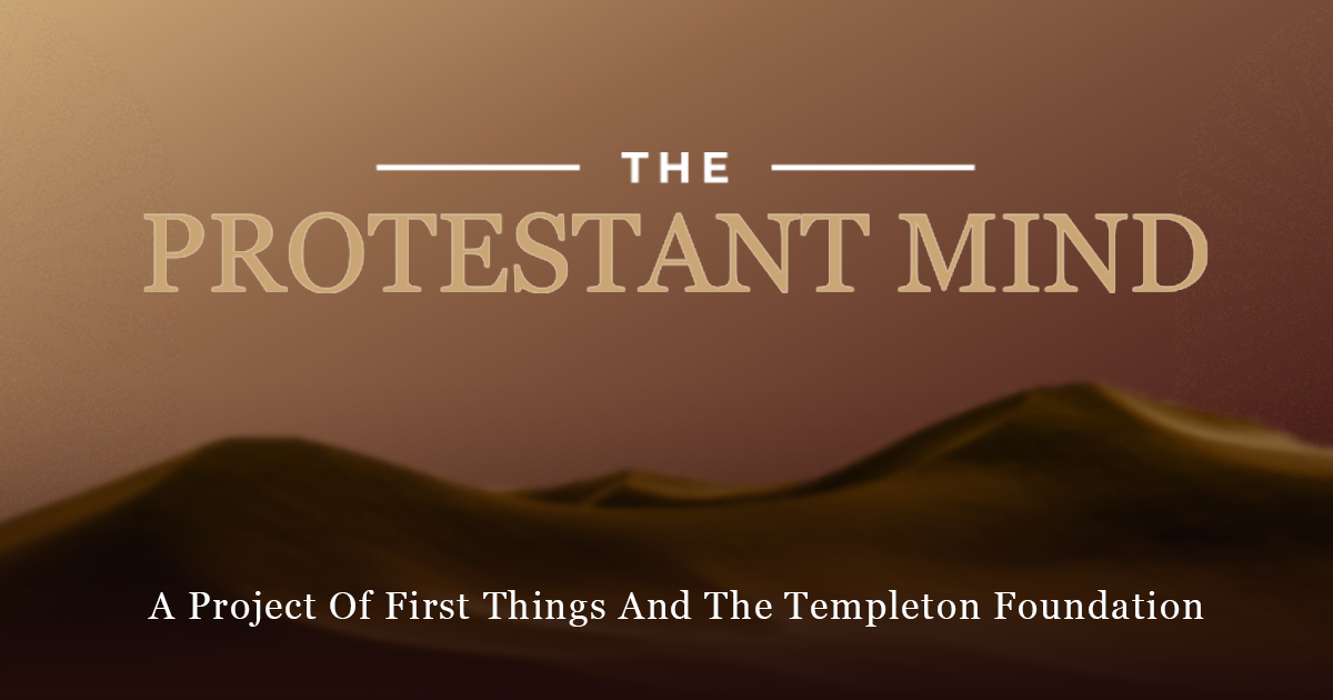 The Protestant Mind - Newsletter V1.0 (1) (1)