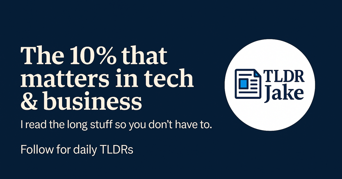 Welcome to TLDRJake - Issue #0