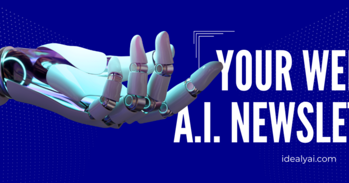 Idealy Weekly Newsletter #1 🤖