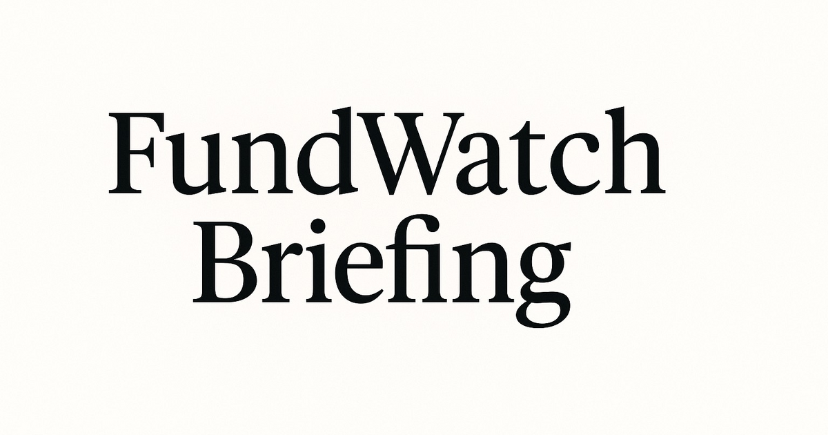 FundWatch Briefing - Nov. 21st, 2025