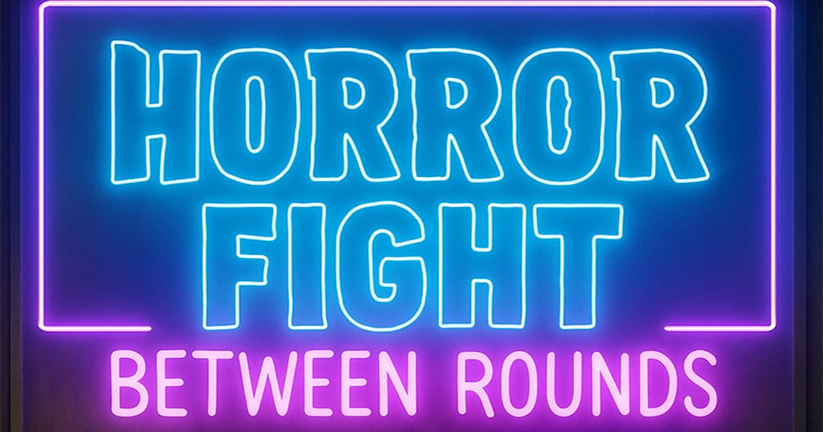 Horror Fight!: Between Rounds