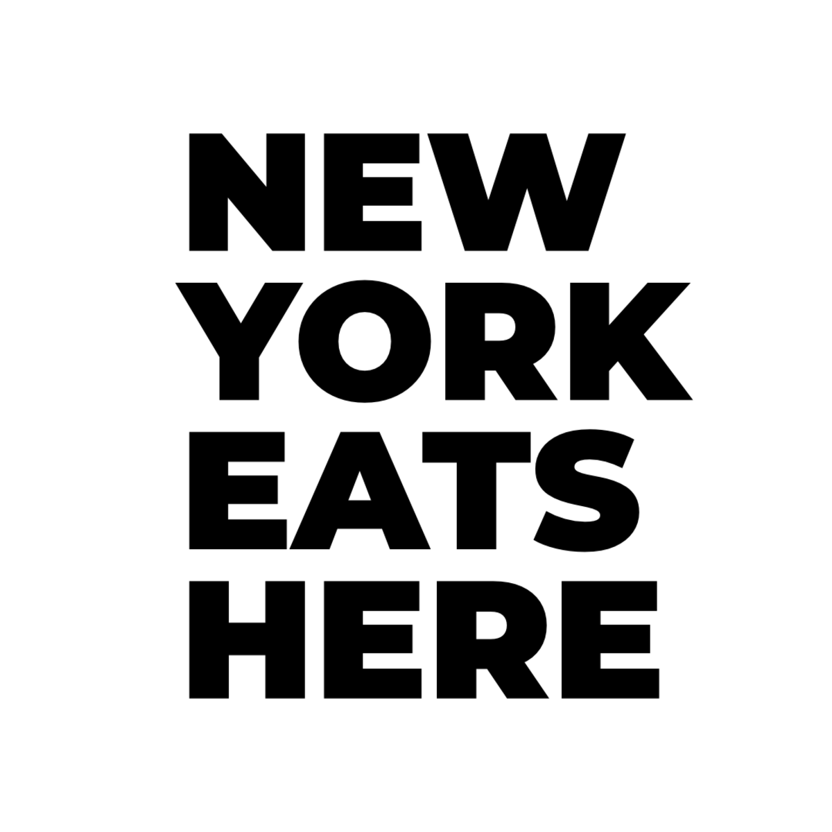 New York Eats Here