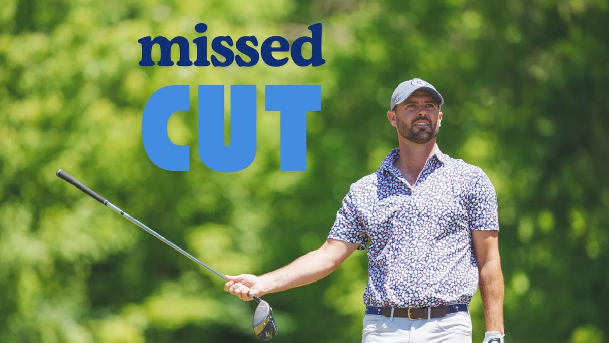 Missed Cut