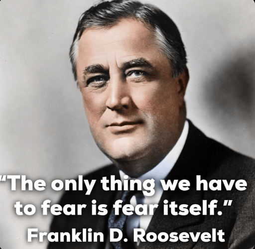 Franklin D. Roosevelt on Steady Nerves