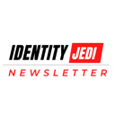 Identity Jedi Newsletter