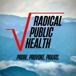 Radical Public Health