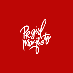 PR Girl Manifesto