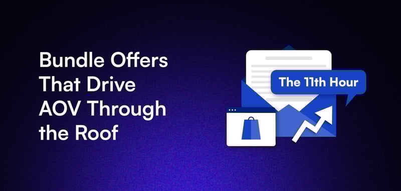 💸 Bundle Offers That Drive AOV Through the Roof