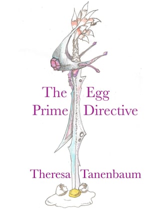 Reflecting on "The Egg Prime Directive" (the story)