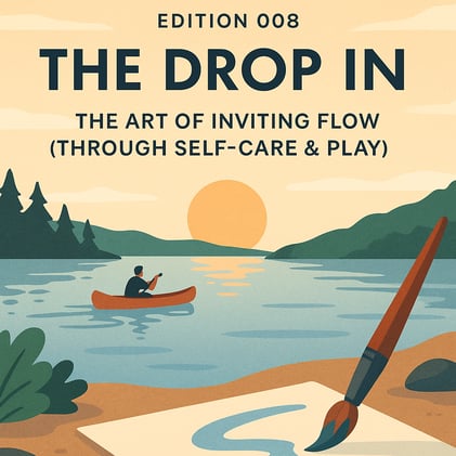 The Drop In: Flow Loves Play