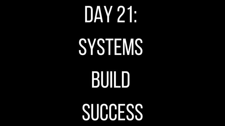 Day 21: Systems Build Success, But How Do You Build Them on a Shoestring Budget?