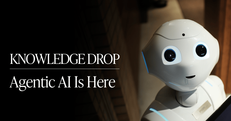 Insiders:💰Agentic AI Is Here