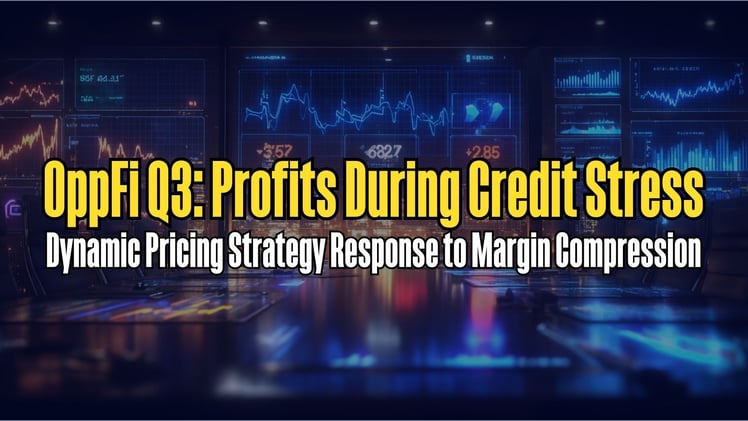 OppFi Q3: Profits During Credit Stress