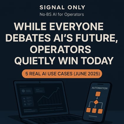 While everyone debates AI's future, smart operators are quietly using it to win today.