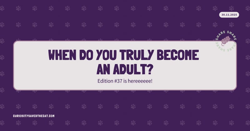 #37: When Do You Truly Become an Adult?