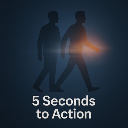 Don’t Wait. Start Within Five Seconds