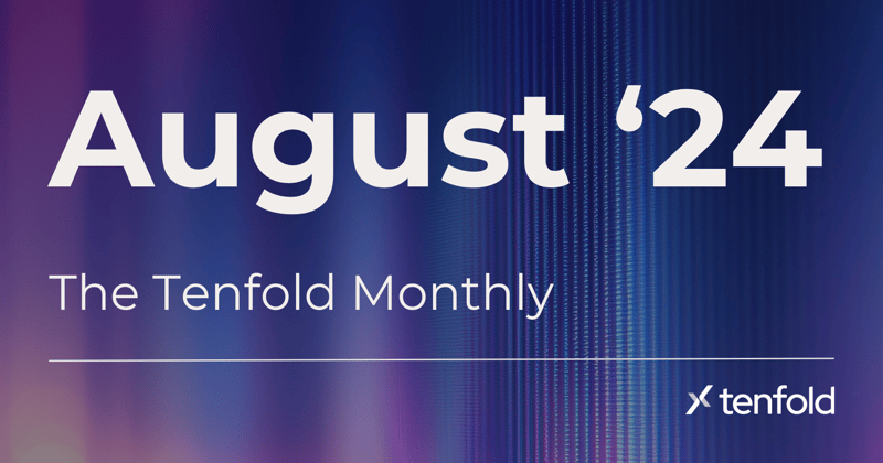 The Tenfold Monthly
