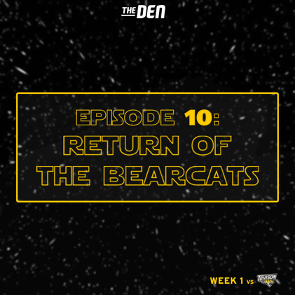  Episode 10 - Return of the Bearcats