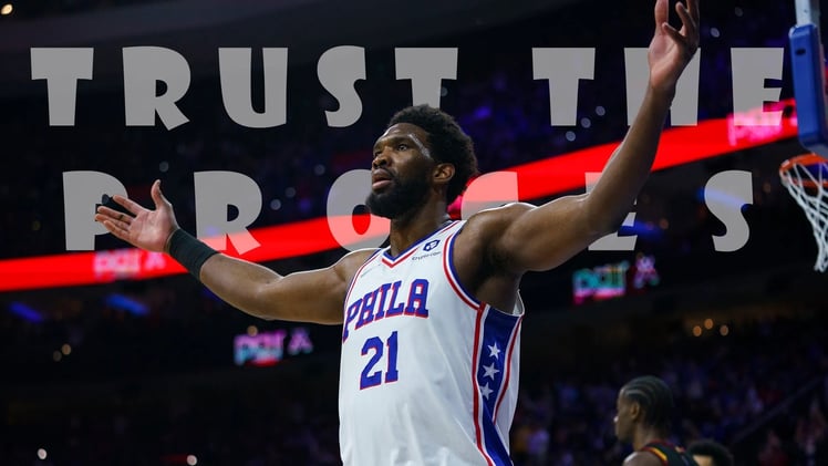 Trust the Process