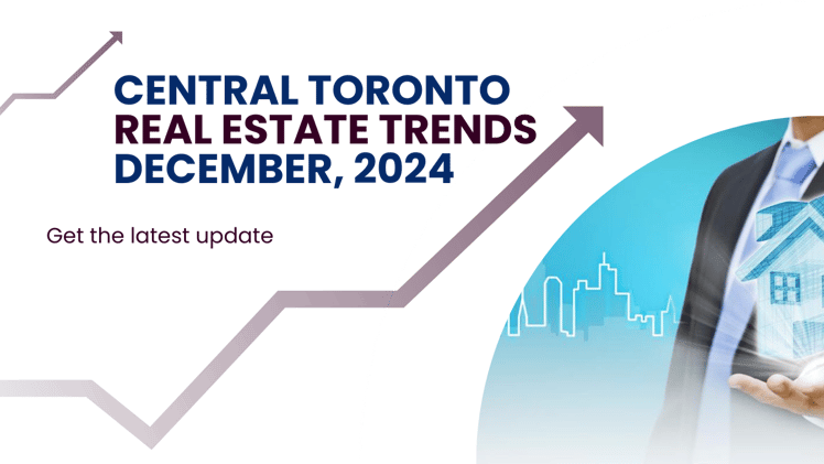 Central Toronto Real Estate Market Trends: December 2024 vs. December 2023