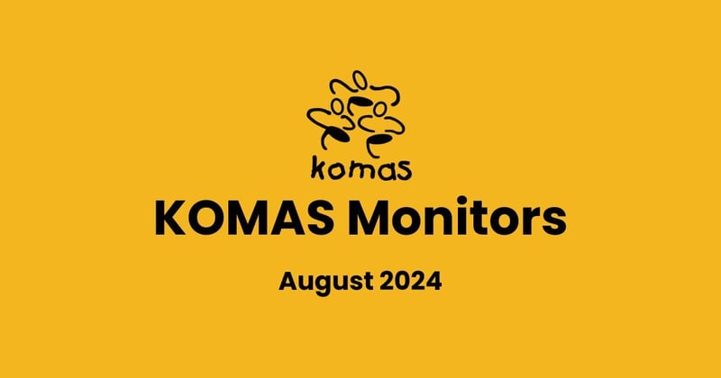 KOMAS Monitors - August 2024 Newsletter