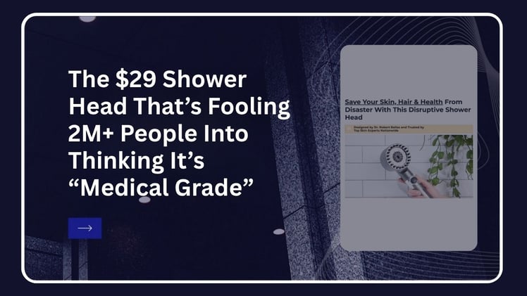 The $29 Shower Head That’s Fooling 2M+ People Into Thinking It’s “Medical Grade”: IonDrops Funnel Breakdown