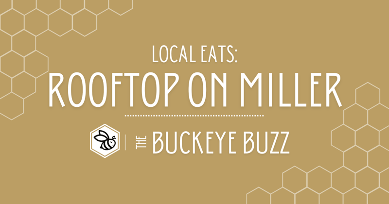 LOCAL EATS: ROOFTOP ON MILLER