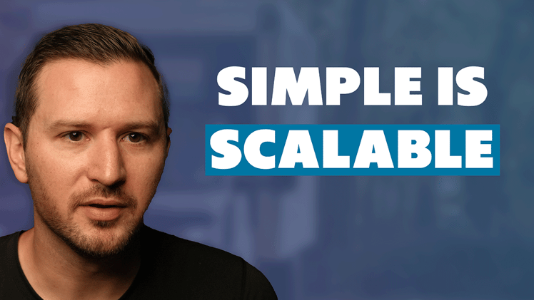 Simple is Scalable