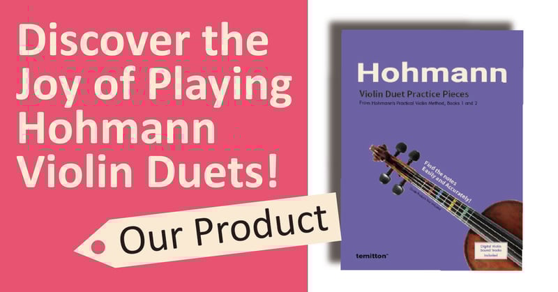 Discover the Joy of Playing Hohmann Violin Duets!