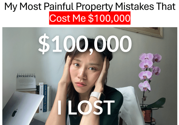 My $100K Property Mistake 
