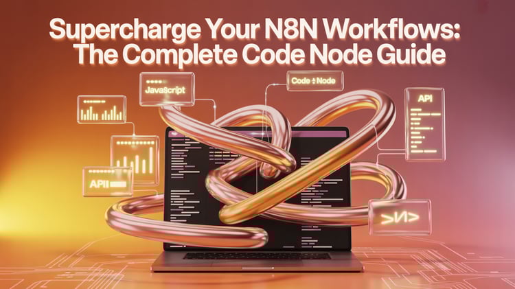 ⚡ Supercharge Your N8N Workflows The Complete Code Node Guide
