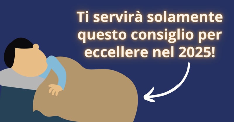1️⃣ Ti servirà solamente questo consiglio per eccellere nel 2025!