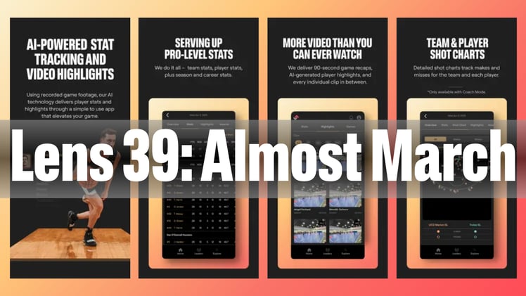 Lens 39 - Almost March