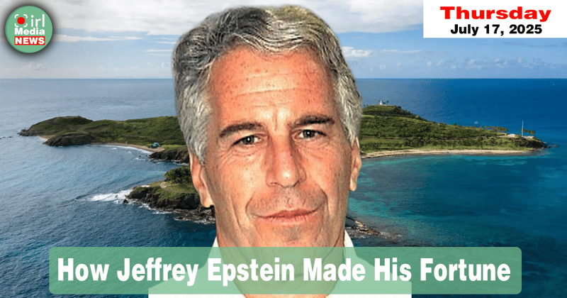 🏦 How Jeffrey Epstein Made His Fortune