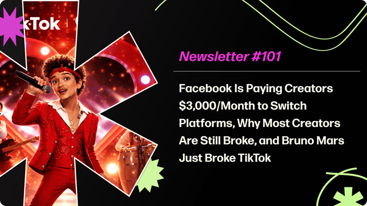Facebook Is Paying Creators $3,000/Month to Switch Platforms, Why Most Creators Are Still Broke, and Bruno Mars Just Broke TikTok