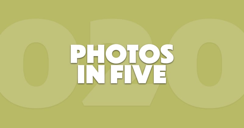Photos In Five // Newsletter 020