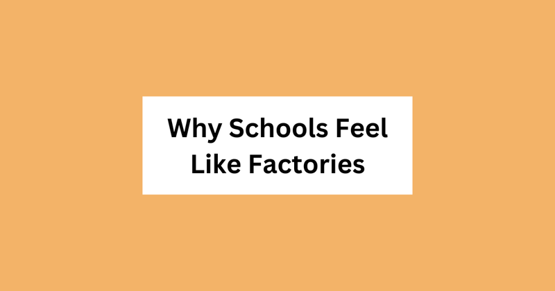 Factory vs Agriculture Model of Education