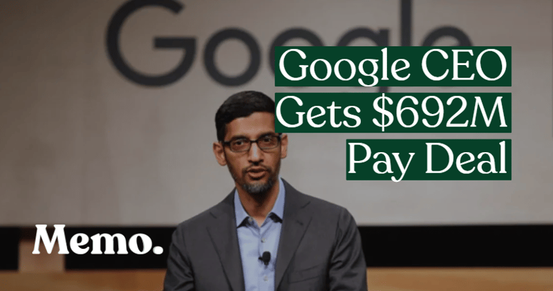 Google CEO Gets $692M Pay Deal