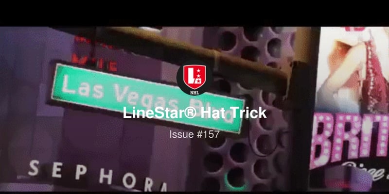 LineStar® Hat Trick 3/18 | Viva Las Vegas