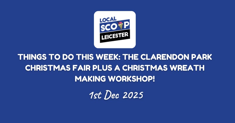 Things to do this week: The Clarendon Park Christmas Fair Plus a Christmas Wreath Making Workshop!