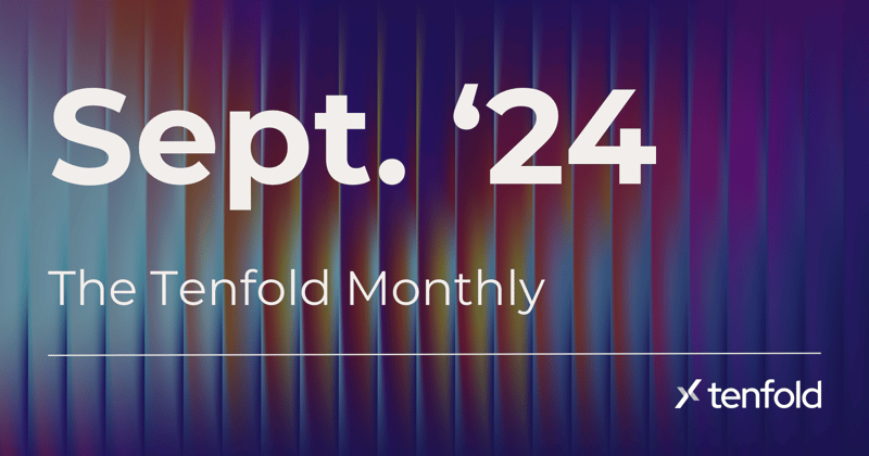 The Tenfold Monthly
