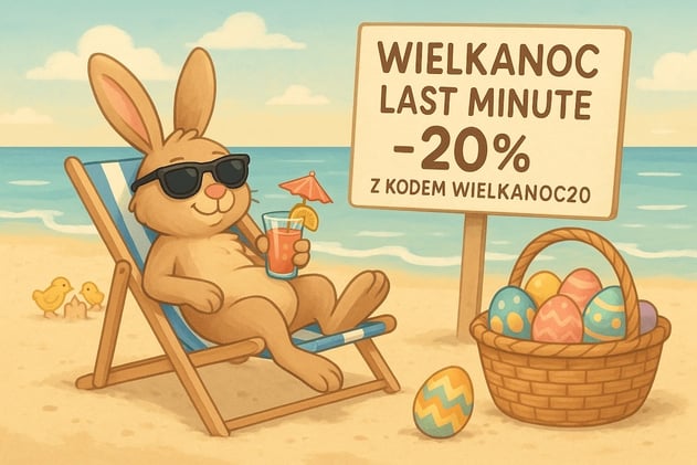 🐣 Wielkanoc Last Minute -20%!