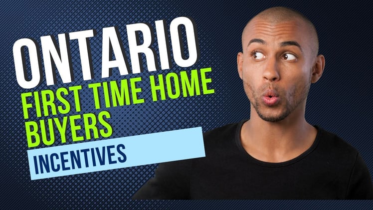 Ontario First Home Buyer Incentives 