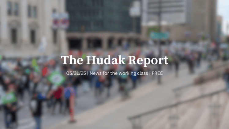 The Hudak Report 05/31/25