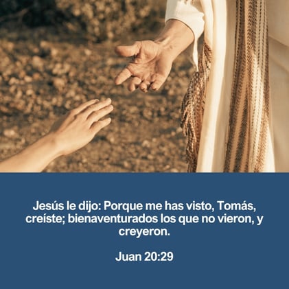 Bienaventurados los que no Vieron y Creyeron
